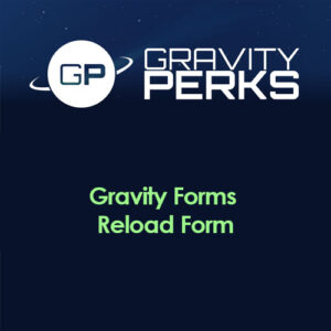 Gravity Perks – Gravity Forms Reload Form